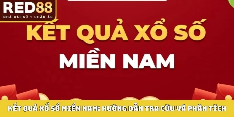 Kết quả xổ số miền Nam tại Red88
